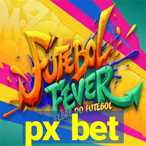 px bet